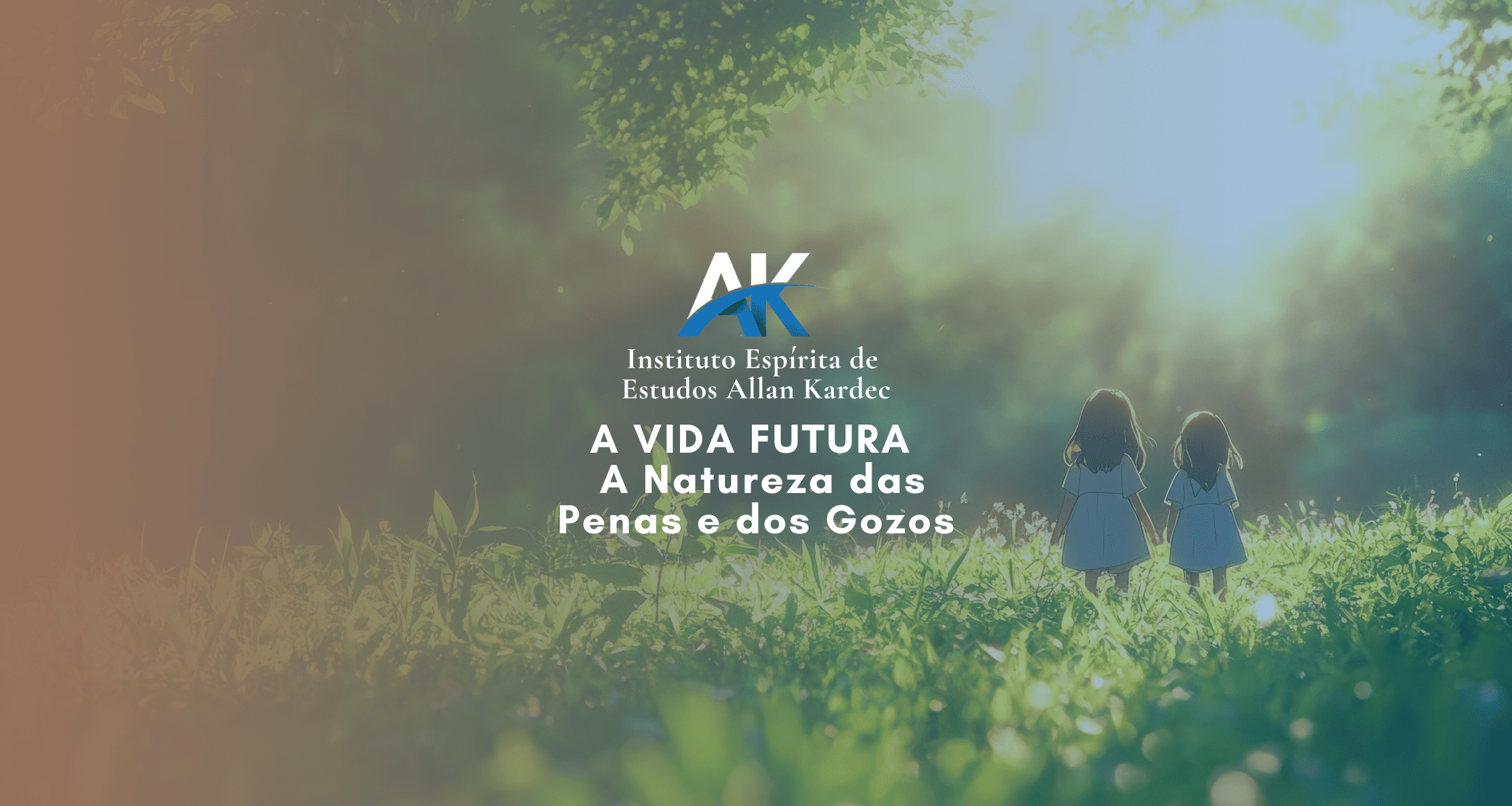 #12 A vida futura e a natureza das penas e dos gozos